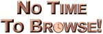 NoTimeToBrowse Home